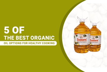 5 Of The Best Organic Oil Options For Healthy Cooking